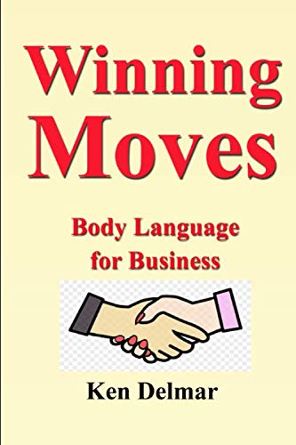 Winning Moves: Body Language for Business