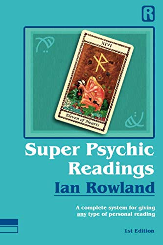 Super Psychic Readings: A complete system for giving any type of personal reading
