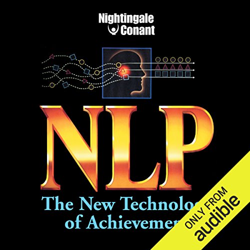 NLP: The New Technology of Achievement
