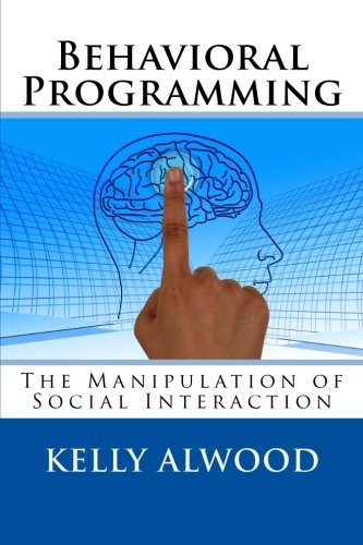 Behavioral Programming: The Manipulation of Social Interaction