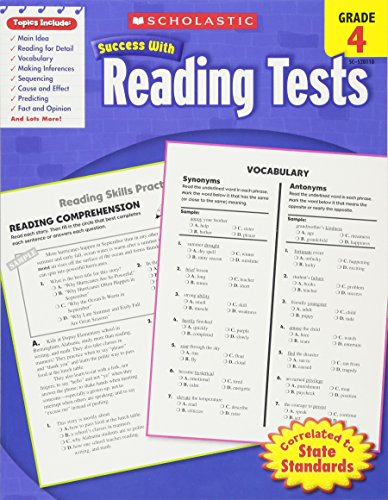Scholastic Success With Reading Tests,  Grade 4 (Scholastic Success with Workbooks: Tests Reading)