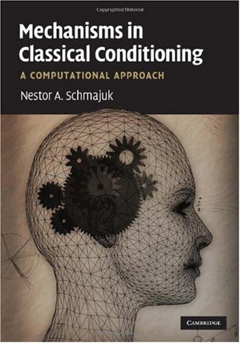 Mechanisms in Classical Conditioning: A Computational Approach