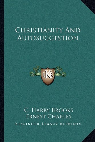 Christianity And Autosuggestion
