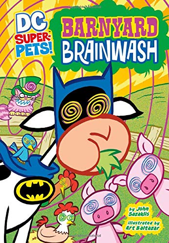 Barnyard Brainwash (DC Super-Pets)